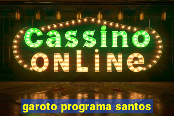 garoto programa santos